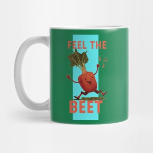 Fell The Beet! Mug